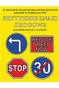 Kolorowanki dla 2-latków (Brytyjskie znaki drogowe)