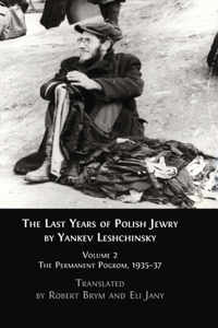 Last Years of Polish Jewry