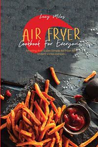 Air Fryer Cookbook For Everyone