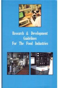 Research and Development Guidelines for the Food Industries