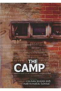 Camp: Narratives of Internment and Exclusion