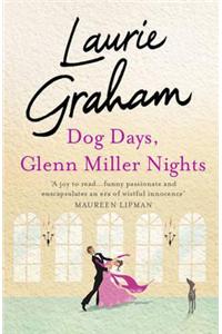 Dog Days, Glenn Miller Nights