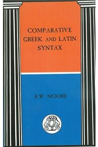 Comparative Greek and Latin Syntax