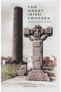 The Great Irish Crosses