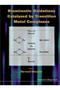 Biomimetic Oxidations Catalyzed by Transition Metal Complexes