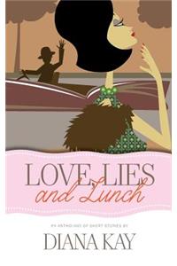 Love, Lies and Lunch