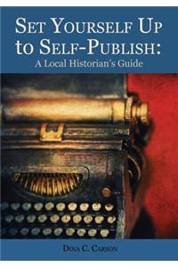 Set Yourself Up to Self-Publish