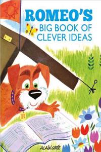 Romeo’s Big Book of Clever Ideas