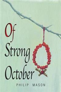 Of Strong October