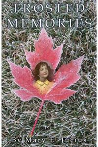 Frosted Memories