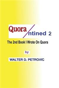 Quorantined 2