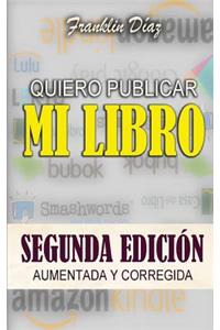 Quiero Publicar Mi Libro