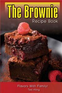 The Brownie Recipe Book: The Essential Brownie Collection