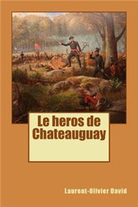 Le heros de Chateauguay