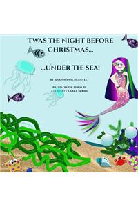 Twas the Night Before Christmas...Under the Sea!