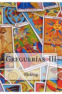 Greguerías III