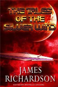 The Tales of the Silver Wind