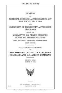 Hearing on National Defense Authorization Act for Fiscal Year 2014 and oversight of previously authorized programs before the Committee on Armed Services, House of Representatives, One Hundred Thirteenth Congress, first session