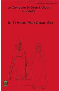 Io Ti Vedo Per Come Sei