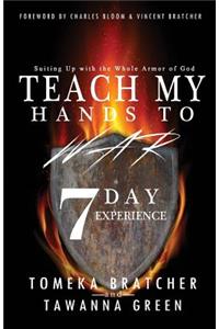 Teach My Hands to War 7 Day Experience