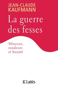 La guerre des fesses