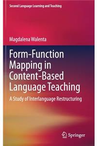 Form-Function Mapping in Content-Based Language Teaching