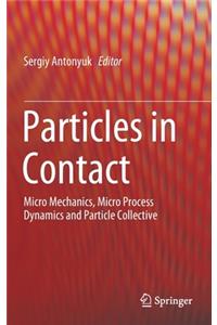 Particles in Contact
