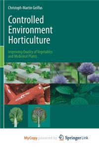 Controlled Environment Horticulture