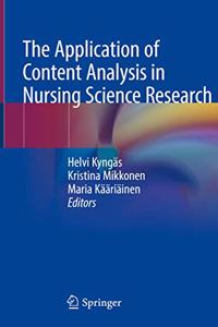 The Application of Content Analysis in Nursing Science Research