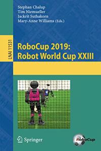 Robocup 2019: Robot World Cup XXIII