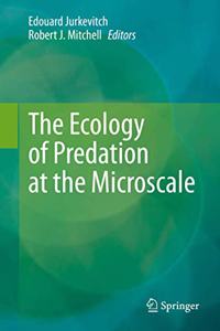 Ecology of Predation at the Microscale