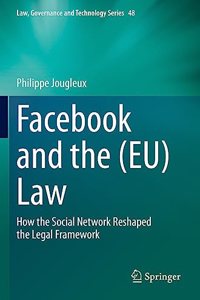 Facebook and the (Eu) Law