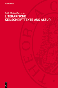 Literarische Keilschrifttexte Aus Assur