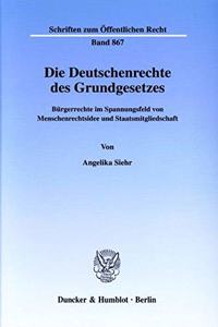 Die Deutschenrechte Des Grundgesetzes