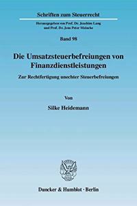 Die Umsatzsteuerbefreiungen Von Finanzdienstleistungen