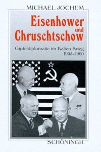 Eisenhower Und Chruschtschow