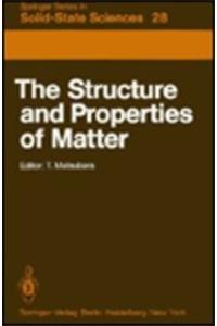Structure and Properties of Matter