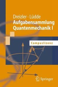 Aufgabensammlung Quantenmechanik I