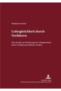 Lohngleichheit durch Verfahren