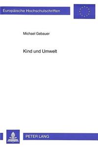 Kind Und Umwelt