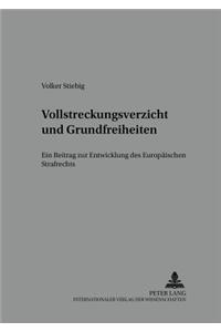 Vollstreckungsverzicht Und Grundfreiheiten