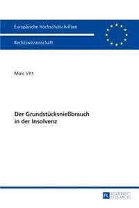 Der Grundstuecksnießbrauch in der Insolvenz