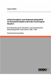 Arbeitslosigkeit und Arbeitsmarktpolitik im Deutschen Reich und in den Vereinigten Staaten