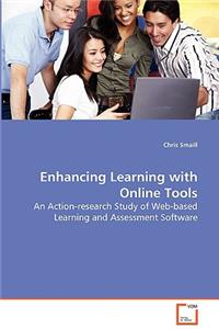 Enhancing Learning with Online Tools