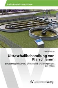 Ultraschallbehandlung von Klärschlamm