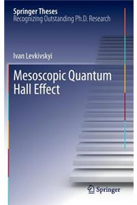 Mesoscopic Quantum Hall Effect