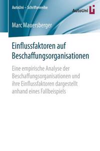 Einflussfaktoren Auf Beschaffungsorganisationen