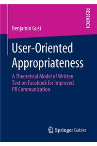 User-Oriented Appropriateness
