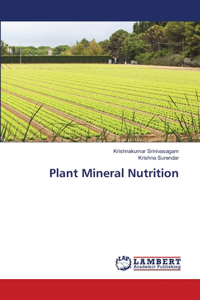 Plant Mineral Nutrition