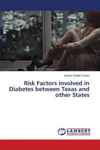 Risk Factors involved in Diabetes between Texas and other States